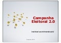 Politica e Campanha Eleitoral 2.0