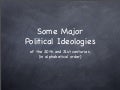 Some Major Political Ideologies