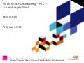 Polit monitor lëtzebuerg   rtl  luxemburger wort fréijoer 2013