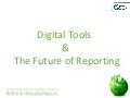 GRI Conference - 27 May - Pollard - Digital Tools And The Future Of Reporting