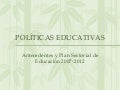 Políticas educativas