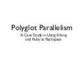 Polyglot parallelism
