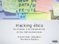 Hacking ético: un impulso a la transparencia en las Administaciones
