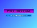 Pool presentation