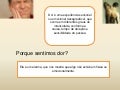 Porque Sentimos Dor