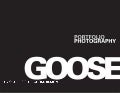 PHOTOGRAPHY PORTFOLIO GOOSE 2011