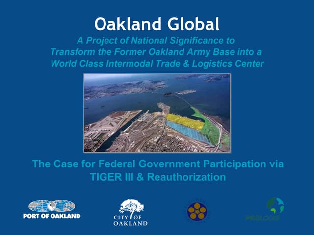 Oakland Global TIGER III Presentation