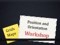 Position and orientation workshop
