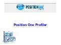 Position one profiler review