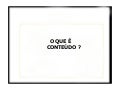 Conteúdo e Hipertexto