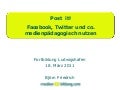  Post it! Facebook, Twitter und co. medienpädagogisch nutzen