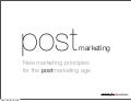 Postmarketing - new principles for the postmarketing age