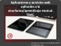 Aplicaciones y Servicios web aplicados a la enseñanza/aprendizaje musical