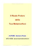 Potere dellametamorfosi attraverso il proprio cambiamento quotidiano