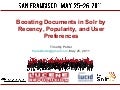 Boosting Documents in Solr by Recency, Popularity and Personal Preferences - By Timothy Potter