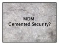 Pouring Cement on Mobile Devices