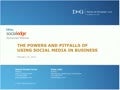 Power and Pitfalls of Using Social Media for HR and Marketing