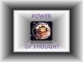 How do we do with our minds? What do we think all the time?