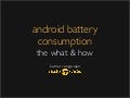 Power Optimization for Android developers