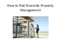 How to find Riverside Property Management