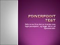 Powerpoint Test.Ppt2003