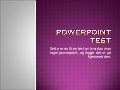 Powerpoint Test.Ppt2003