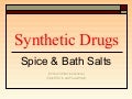Power point   wctu spice - bath salts
