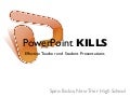 PowerPoint Kills