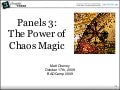 Panels 3.0: The Powers Of Chaos Magic