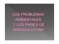 Power Problemas ambientales en América latina