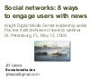 Social networks: 8 ways to engage users with news
