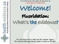 Community Water Fluoridation: What&rsquo;s the Evidence?