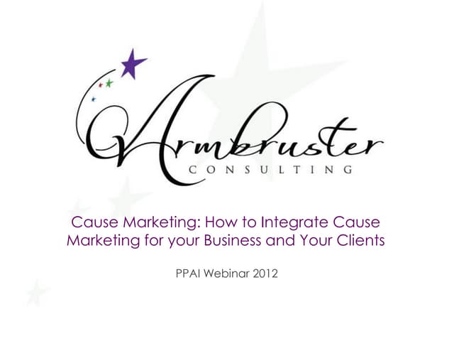 Cause Marketing: How to Integrate C...