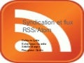 Syndication, flux RSS et Atom