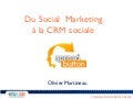 De Social Marketing à Social CRM (par SpreadButton)