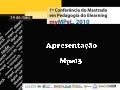 Apresentação #mpel3 na #mpelconf