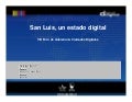 San Luis, un Estado Digital- Alicia Bañuelos