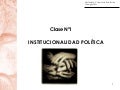 Ppt i.institucionalidad politica