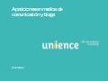 Unience en medios y blogs