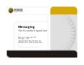 Messaging: The Essential Ingredient