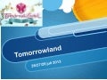 PPT Tomorrowland