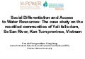 Social Differentiation and Access to Water Resources