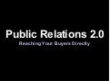 Public Relations 2.0