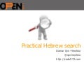 Practical hebrew search