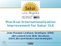 Practical Internationalization Improvement for Sakai CLE