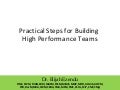 Practical Steps For Building High Performance Teams