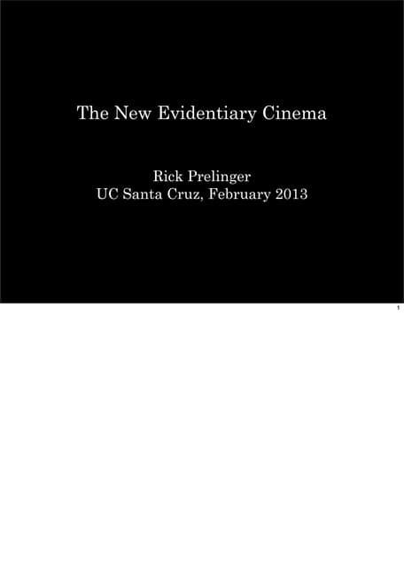 The New Evidentiary Cinema
