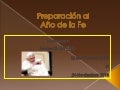 Celebracion del año de la fe (2)