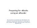 Preparing+for+e books+genericdevice