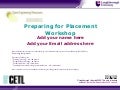 Preparing for Placement